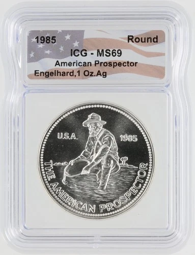 1985 Engelhard American Prospector Silver Round ICG MS69 S$1 Silver Round
