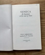 Seneca The Humanist At The Court Of Nero Villy Sorenson Hardcover Book