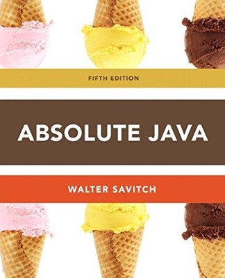 Absolute Java Walter Savitch