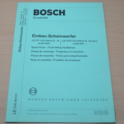 Bosch Einbau Scheinwerfer LEYF 170 155x2B R LEYFS 170 155x2 BRL Ersatzteilliste 