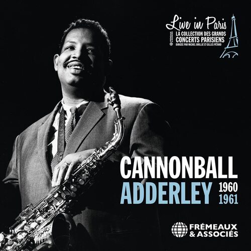 Cannonball Adderley : Live in Paris: 1960-1961 CD 3 discs (2022) ***NEW***