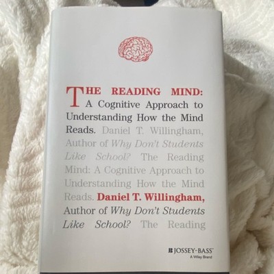 The Reading Mind by Daniel T. Willingham, Hardcover (2017)