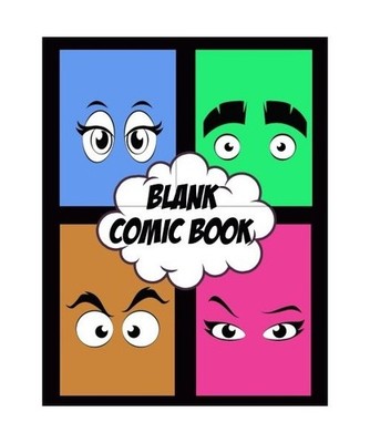 Blank comic book: For drawing your own comics, idea and design sketchbook,for ar