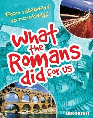 What the Romans did for us: Age 7-8, Below Average Readers (Whit