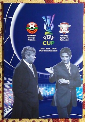Programs Shakhtar Donetsk - Rapid Bucharest, Romania 2005