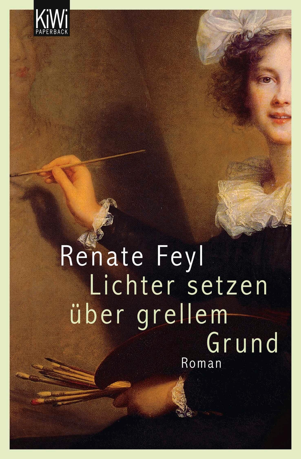 Lichter Setzen Über Grellem Grund | Renate Feyl | Deutsch |
