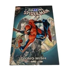 Spider-Man: Dying Wish by Dan Slott (Hardcover w/ sleeve, Marvel)