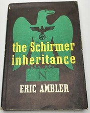 ERIC AMBLER The Schirmer Inheritance Hardcover 1953 Book Club Edition USA made