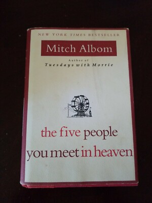 The Five People You Meet in Heaven by Mitch Albom (2003, Hardcover)