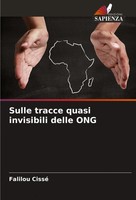 Falilou Cissé | Sulle Tracce Quasi Invisibili Delle Ong | Taschenbuch (2022)