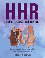 Hhr HjäRt Och HjäRnräDdning Charlotte Kaupang Taschenbuch Schwedisch 2024