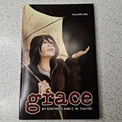 Grace By Ron Milts - C. W. Thayer Trade Paperback Dark Supernatural Crime Signed