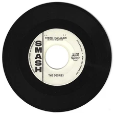 DOO WOP 45 THE DESIRES THERE I GO AGAIN ON SMASH  VG++  ORIGINAL PROMO