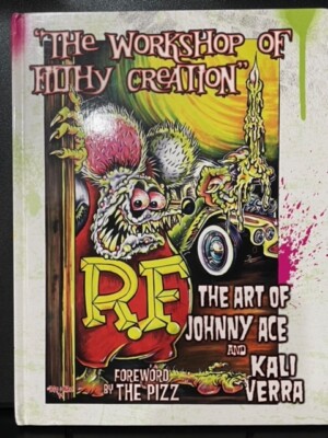 VRHTF NHRA RARE AWESOME THE WORKSHOP Of FILTHY CREATION HARDBACK  JOHNNY ACE