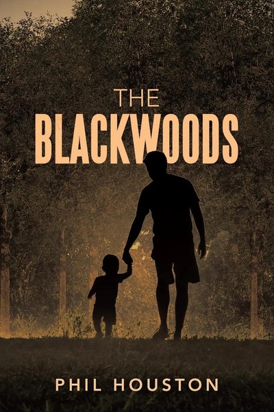 Phil Houston | The Blackwoods | Taschenbuch | Englisch (2023) | AuthorHouse-image
