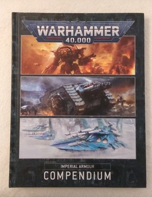 Imperial Armour Compendium Forge World Warhammer 40K - VERY GOOD PLUS