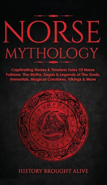 History Brought Alive | Norse Mythology | Buch | Englisch (2021) | Gebunden-image