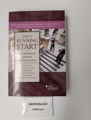 Get a Running Start Your Comprehensive Guide to the First Ye