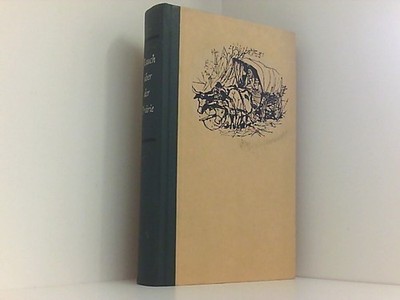 Rauch über der Prärie. Die besten Western-Stories Richard, Stafford und Werner K