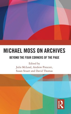Julie Mcleod (u. a.) | Michael Moss on Archives | Buch | Englisch (2023)