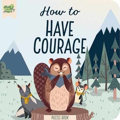 How to Have Courage Puzzle Book (Hide It - Board book, by DaySpring - Very Good