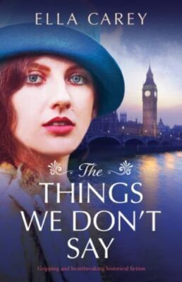 The Things We Don't Say, Brand New, Free shipping in the US