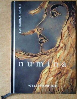 Catharina Gibelli | numina WELTENSPRUNG | Gebunden / Hardcover | 2020
