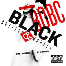 JOE/K-YOUNG) BOBC (YOUNG - BLACK BOTTLES AND MODEL  CD NEUF