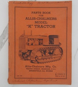 1946 Parts Book for Allis-Chalmers Model "K" Tractor  154 pages Not a reprint