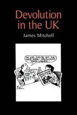 Devolution in the UK by James Mitchell (English) Paperback Book