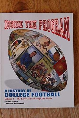Inside the Program: A History of College - Paperback, by Edson A. Bearg; - Good