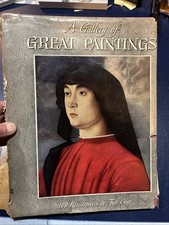 A Gallery of Great Paintings, 100 Masterpieces FullColor 1944 HCDJ 1st Ed Signed