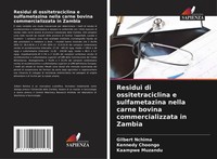 Gilbert Nchima (U. A.) | Residui Di Ossitetraciclina E Sulfametazina Nella...