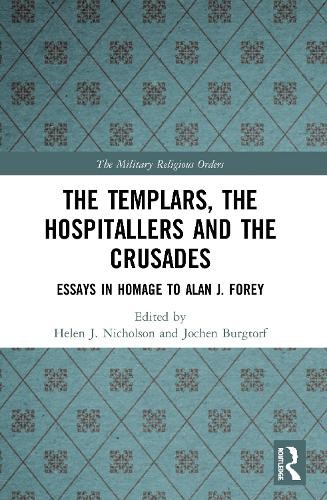 The Templars, the Hospitallers and the Crusades - 9780367496876