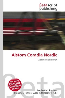 Lambert M. Surhone (u. a.) | Alstom Coradia Nordic | Taschenbuch | Deutsch
