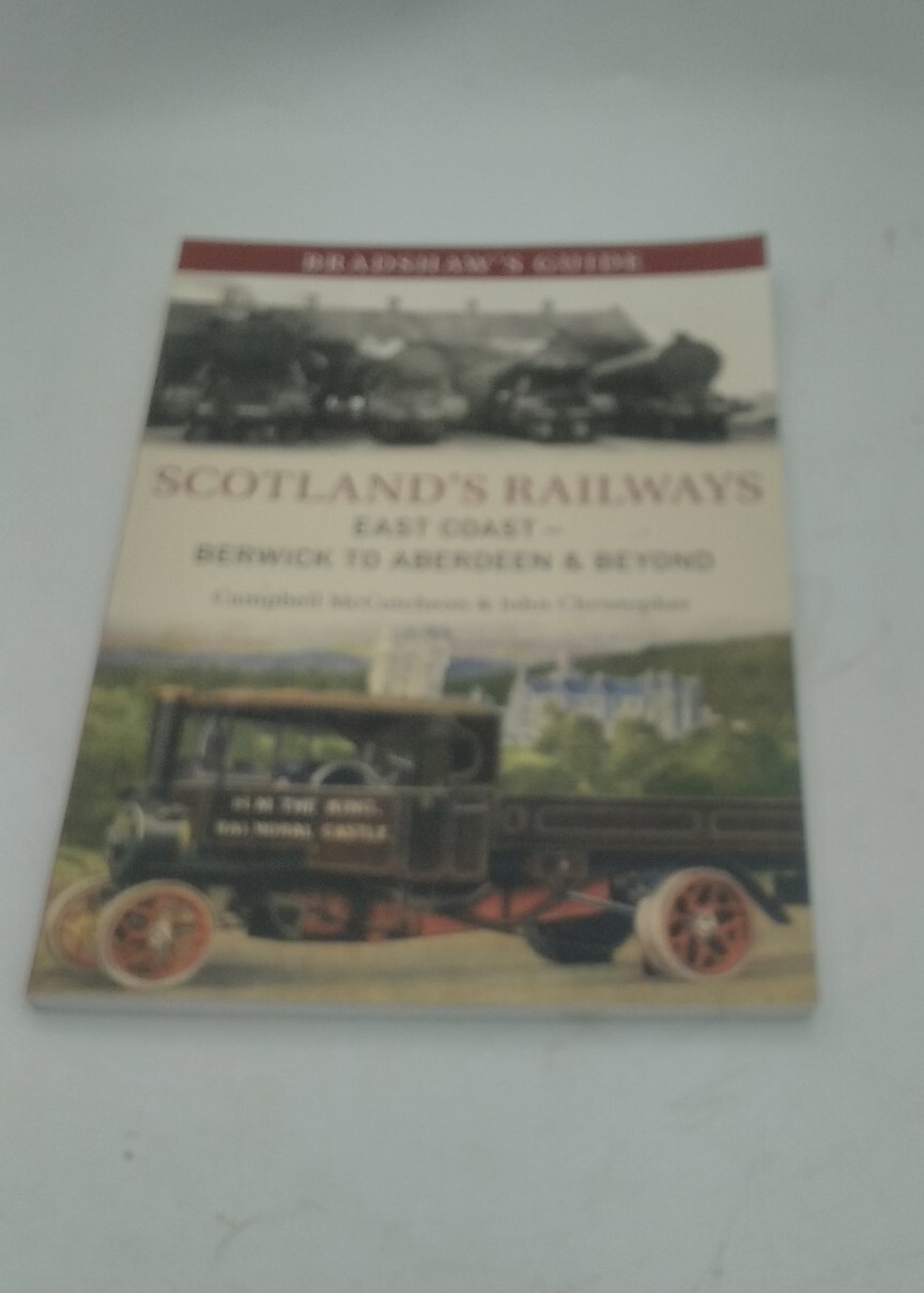 Bradshaw's Guide Scotland's Railways East Coast  Campbell McCutcheon,