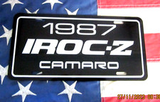 1987 Chevrolet Iroc-z Camaro License Plate Car Tag 87 Chevy Z-28 1987 Chevrolet Iroc-z Camaro License Plate Car Tag 87 Chevy Z-28