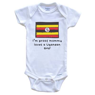 I'm Proof Mommy Loves A Ugandan Guy Uganda Flag One Piece Baby Bodysuit