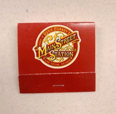 Vintage Rosie O'Grady's Main Street Station Las Vegas Matchbook Full Unstruck