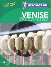 Guide Vert Week-end Venise, Collectif Michelin