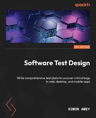 Simon Amey Software Test Design (Paperback) (UK IMPORT)