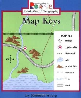 MAP KEYS (ROOKIE READ-ABOUT GEOGRAPHY) By Rebecca Aberg **Mint Condition**