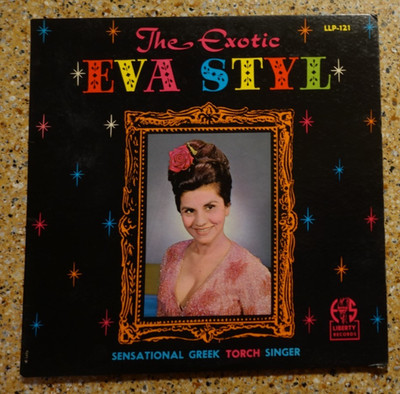 SIGNED The Exotic EVA STYL - GREEK TORCH SINGER Vinyl LP - Liberty LLP-121 VTG