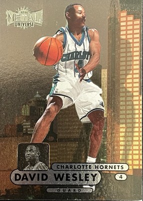 1997-98 Metal Universe DAVID WESLEY Charlotte Hornets