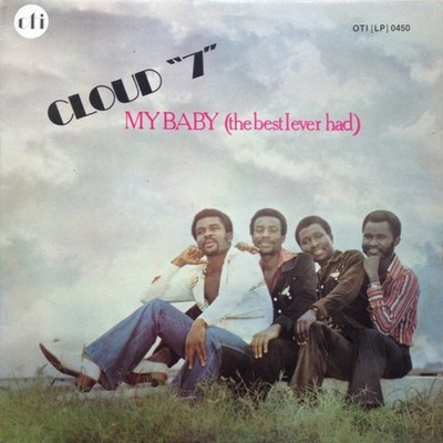 Cloud ''7'' - My Baby (The Best I Ever Had) (LP)