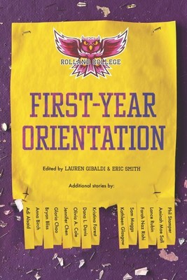 First-year Orientation, Paperback by Gibaldi, Lauren (EDT); Smith, Eric (EDT)...
