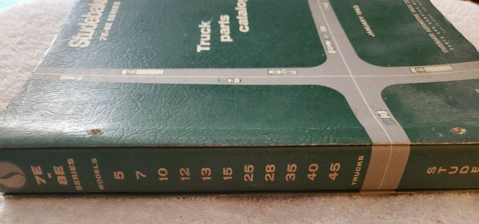 1962 1963 STUDEBAKER TRUCK PARTS CATALOG Series 7E 8E Vintage 1701