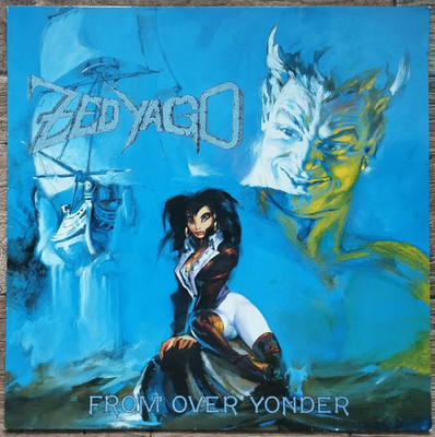 Zed Yago   From Over Yonder LP 1988 Germany OIS EX(cleaned)/VG+