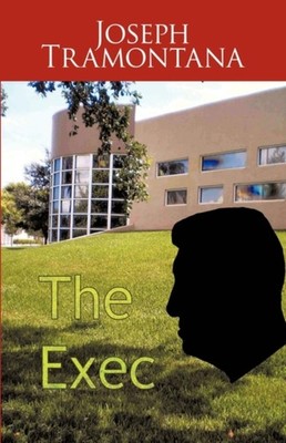 Joseph Tramontana - Exec - New paperback or softback - 59 - X555z