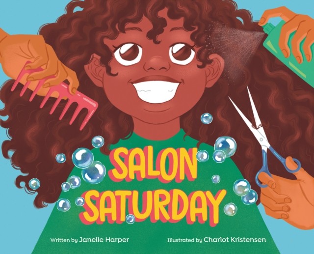 Salon Saturday by Janelle Harper (Hardback Book)